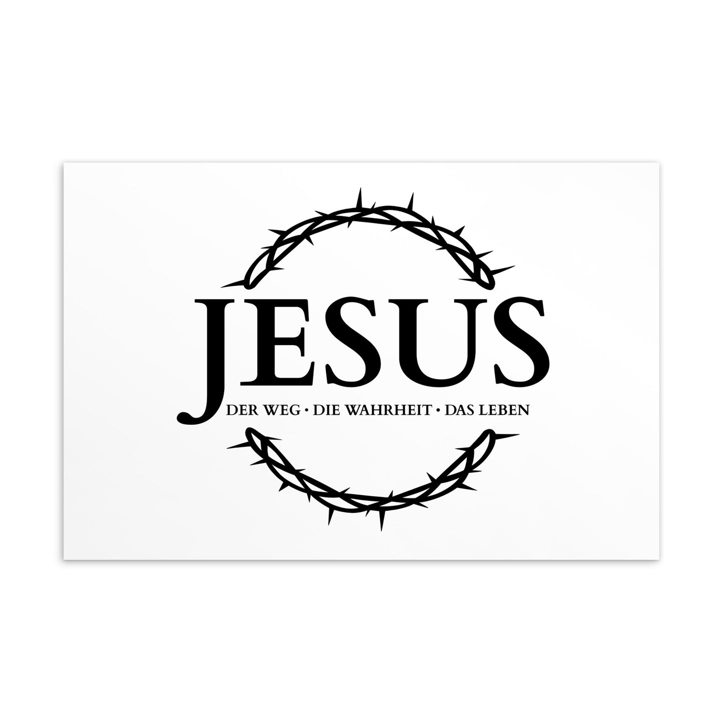 JESUS der Weg, die Wahrheit, das Leben - Standard-Postkarte - B-Design DE ${variant-option} faith design by The Light of Life