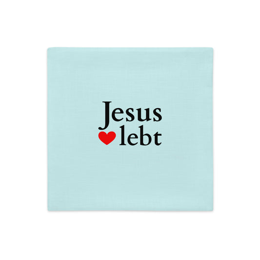 Jesus lebt - Premium-Kissenbezug - Helles Design DE ${variant-option} faith design by The Light of Life