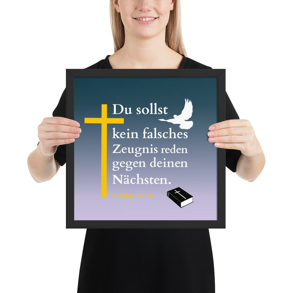 Gottes Gebot - Poster mit Kreuz und Taube, 2. Mose 20:16, gerahmt und gedruckt auf mattem Papier.
