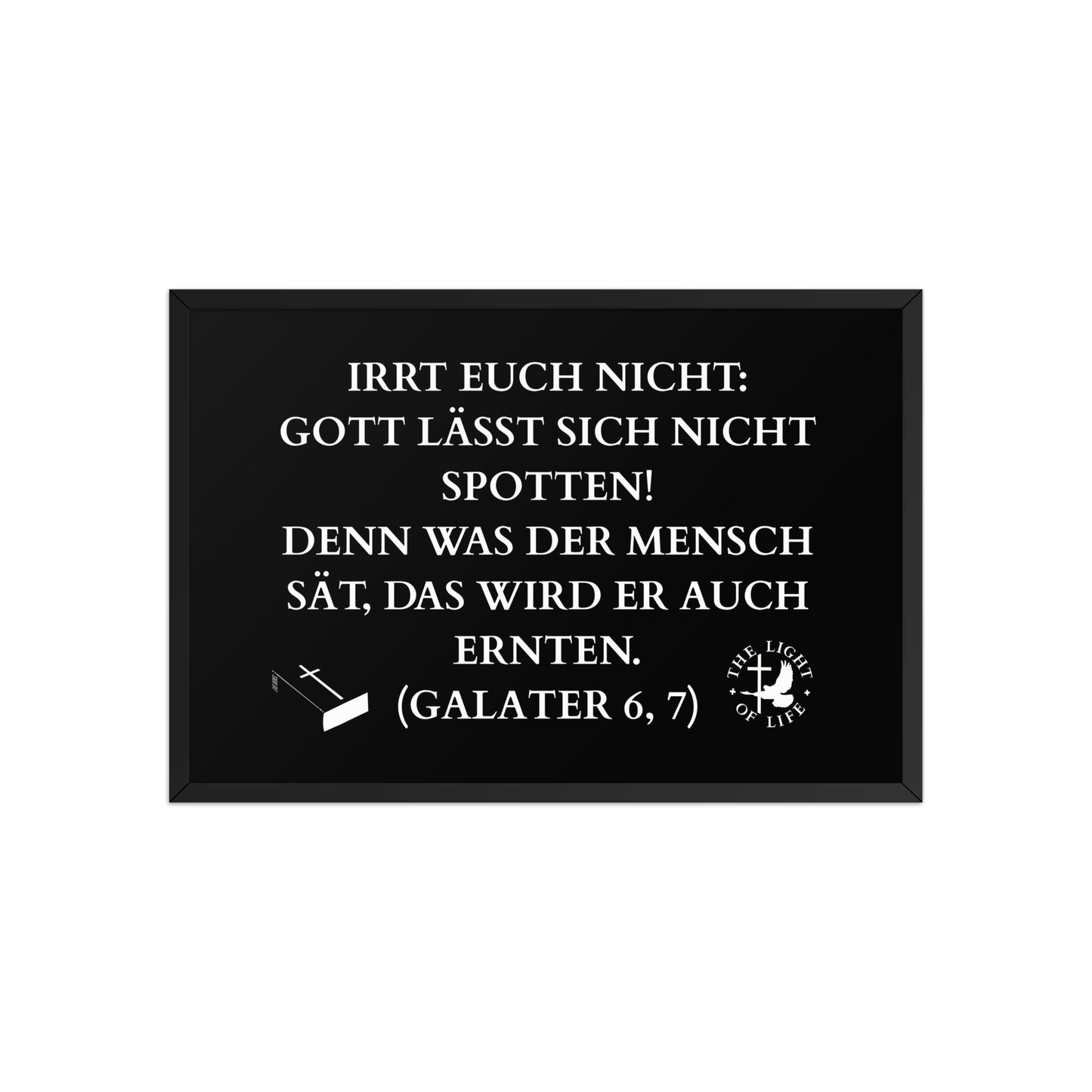 Gerahmtes Poster mit Bibelvers Galater 6,7 – schöner Blickfang für dein Zuhause.