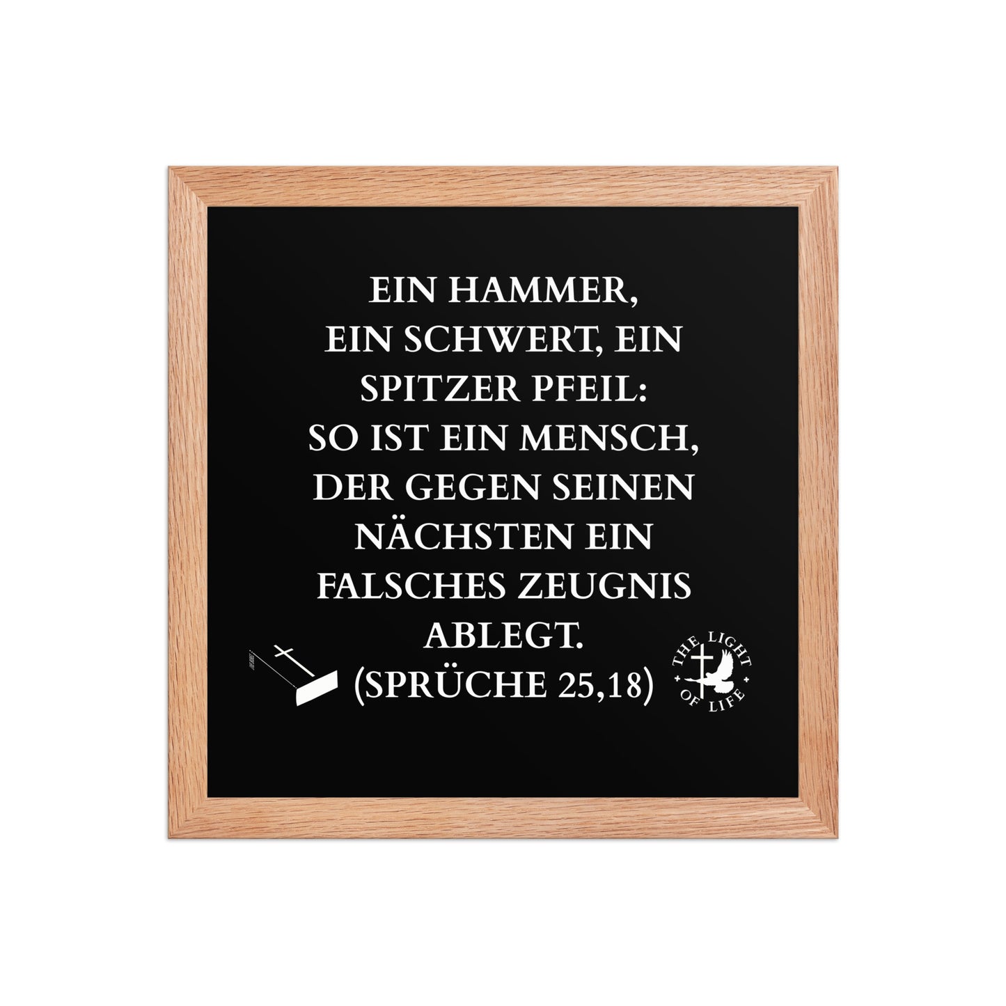 Gerahmtes Poster Bibel Sprüche 25,18 – Ein kraftvoller Vers für tiefere Gespräche und Gedanken.