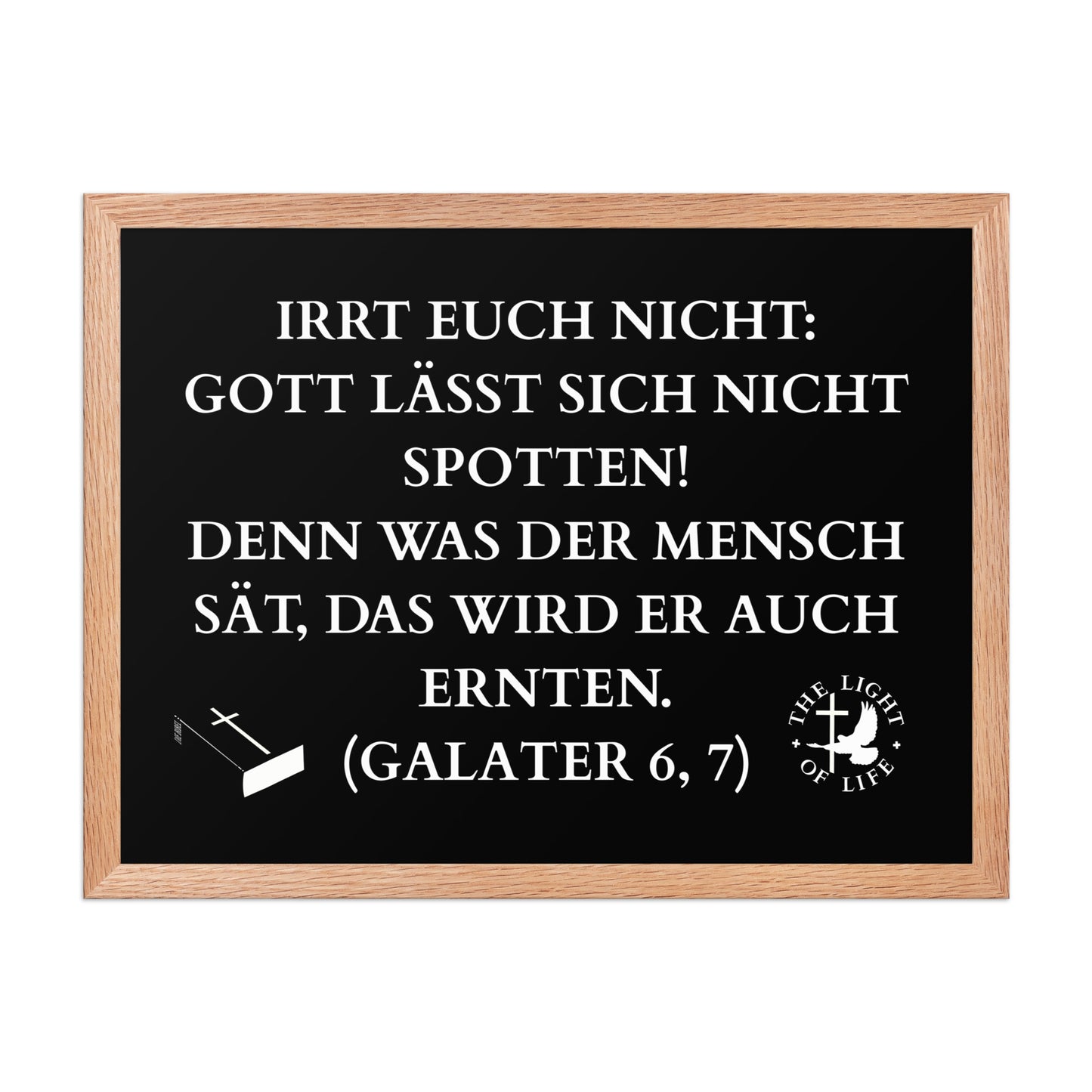Gerahmtes Poster mit Bibelvers Galater 6,7 – für eine tiefere Bedeutung in deinem Raum.