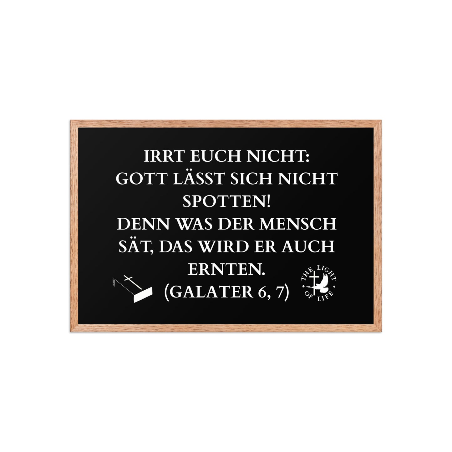 Gerahmtes Poster mit Bibelvers Galater 6,7 – für eine wahrhaftige Wandgestaltung.
