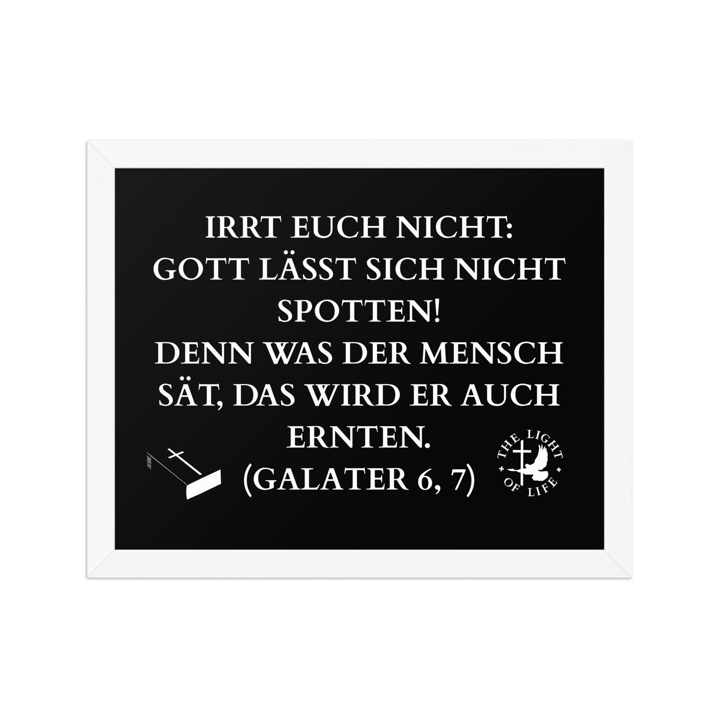 Gerahmtes Poster mit Bibelvers Galater 6,7 – hole dir deine tägliche Inspiration nach Hause!