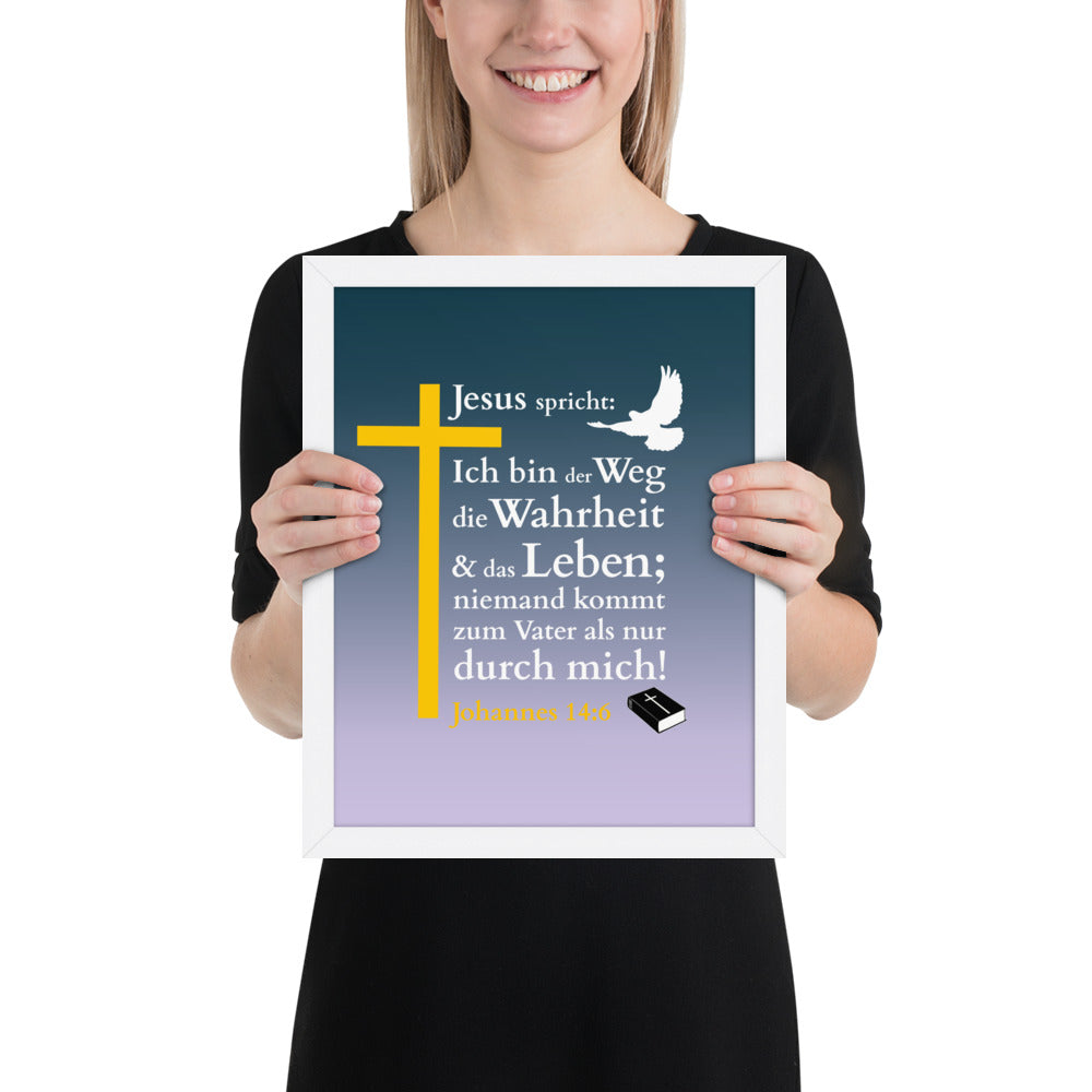 Gerahmtes Poster kaufen mit christlichem Motiv und Spruch aus Johannes 14:6 in modernem Design.