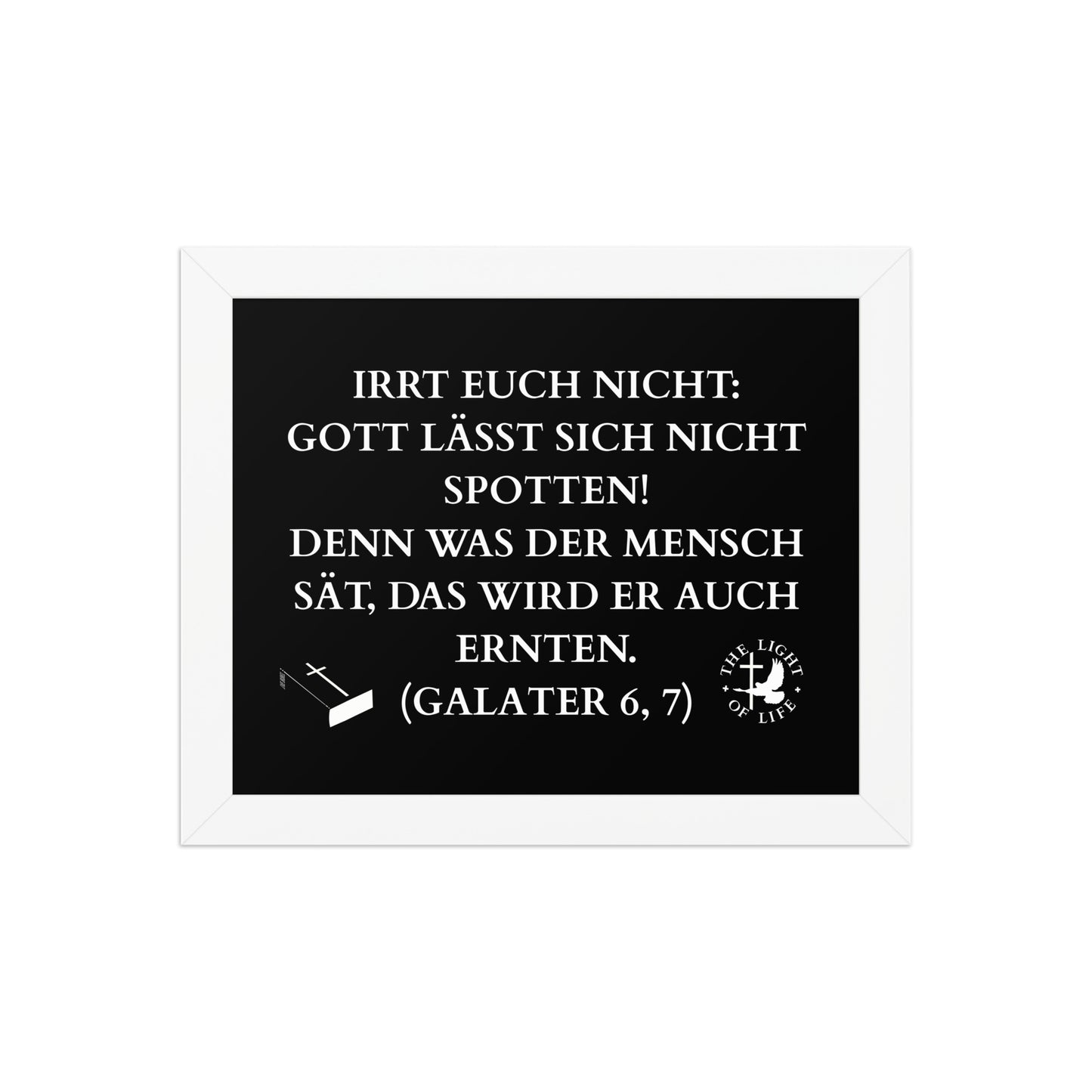 Gerahmtes Poster mit Bibelvers – Galater 6,7, der perfekte Akzent für dein Zuhause.