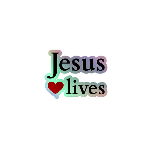 Jesus lives - Holographic stickers - B-Design EN faith design by The Light of Life