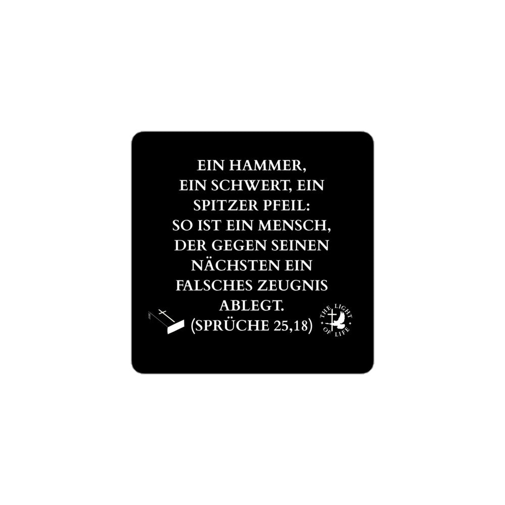 Blasenfreie Aufkleber Bibel mit Spruch aus Sprüche 25,18 – für mehr Glauben im Alltag. Jetzt bestellen und sichtbar inspirieren!