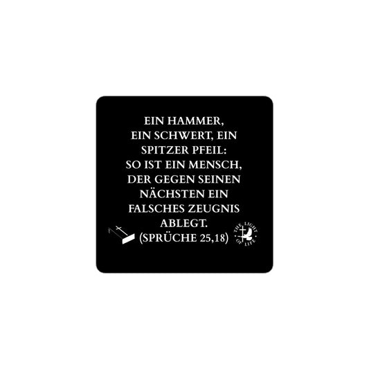 Blasenfreie Aufkleber Bibel mit Spruch aus Sprüche 25,18 – für mehr Glauben im Alltag. Jetzt bestellen und sichtbar inspirieren!