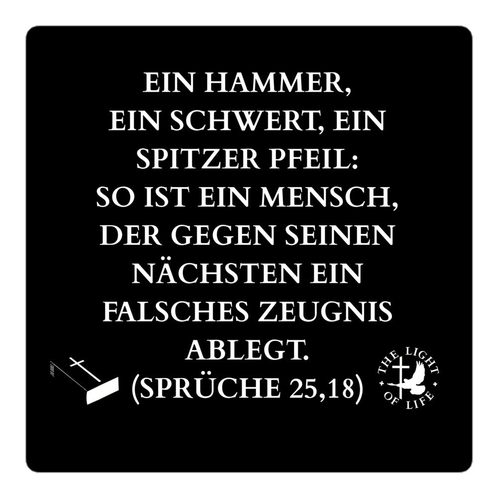 Blasenfreie Aufkleber Bibel - Gestalte deinen Alltag mit Bibelversen! Sprüche 25,18 – bestelle jetzt!