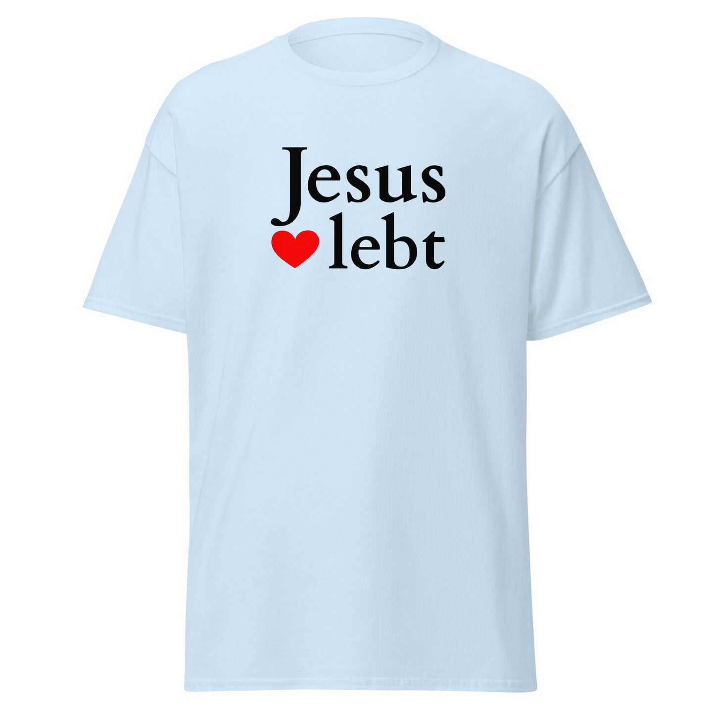 Jesus lebt - Klassisches Unisex T-Shirt - helles Design - DE faith design by Das Licht des Lebens