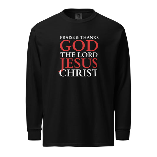 Praise & Thanks God - Garment-dyed heavyweight long-sleeve shirt - dark design - EN ${variant-option} faith design by The Light of Life