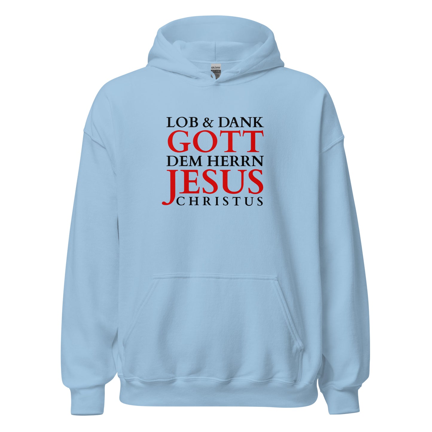 Lob & Dank Gott - Unisex Hoodie - helles Design - DE faith design by Das Licht des Lebens