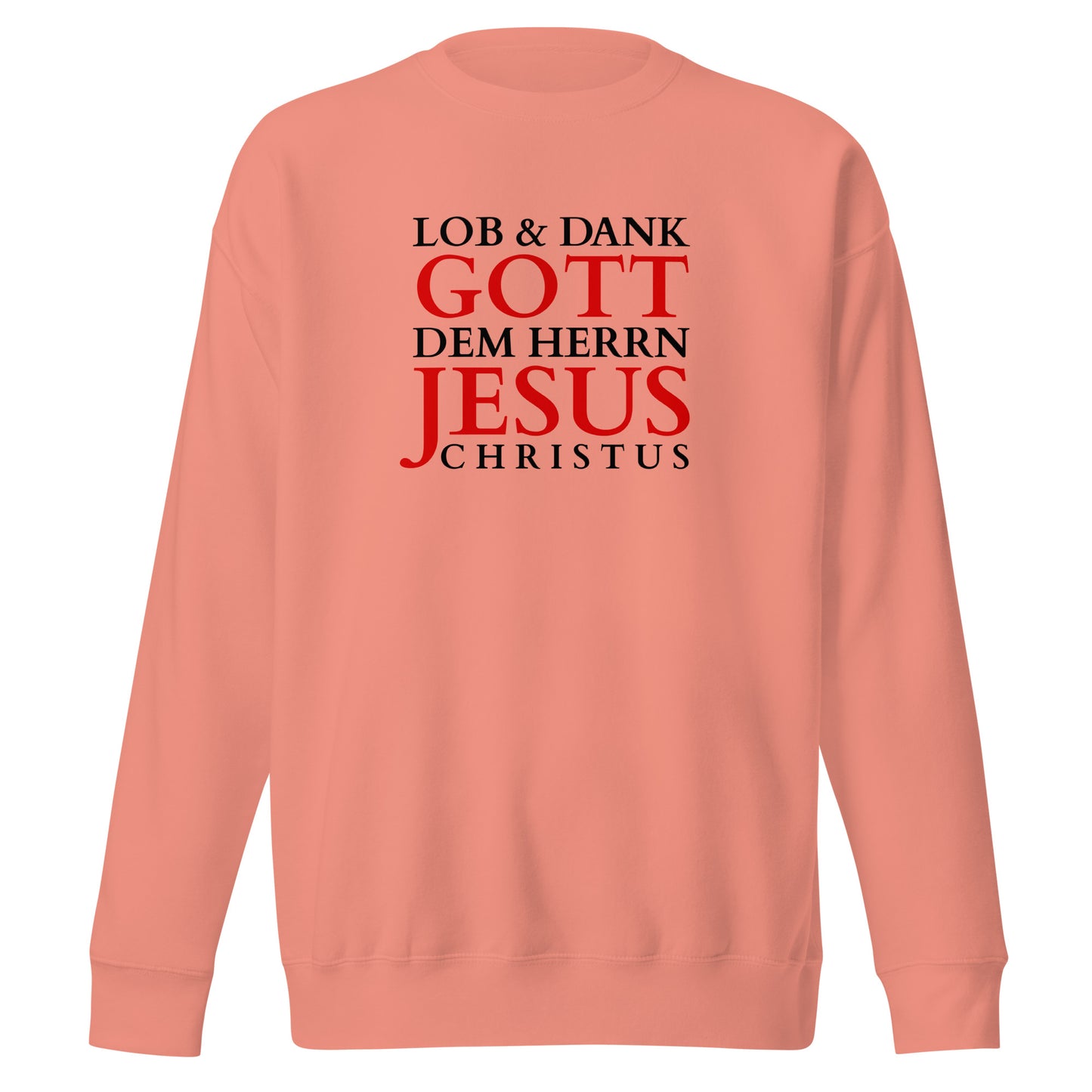 Lob & Dank dem Herrn - Unisex-Premium-Pullover - helles Design DE faith design by The Light of Life