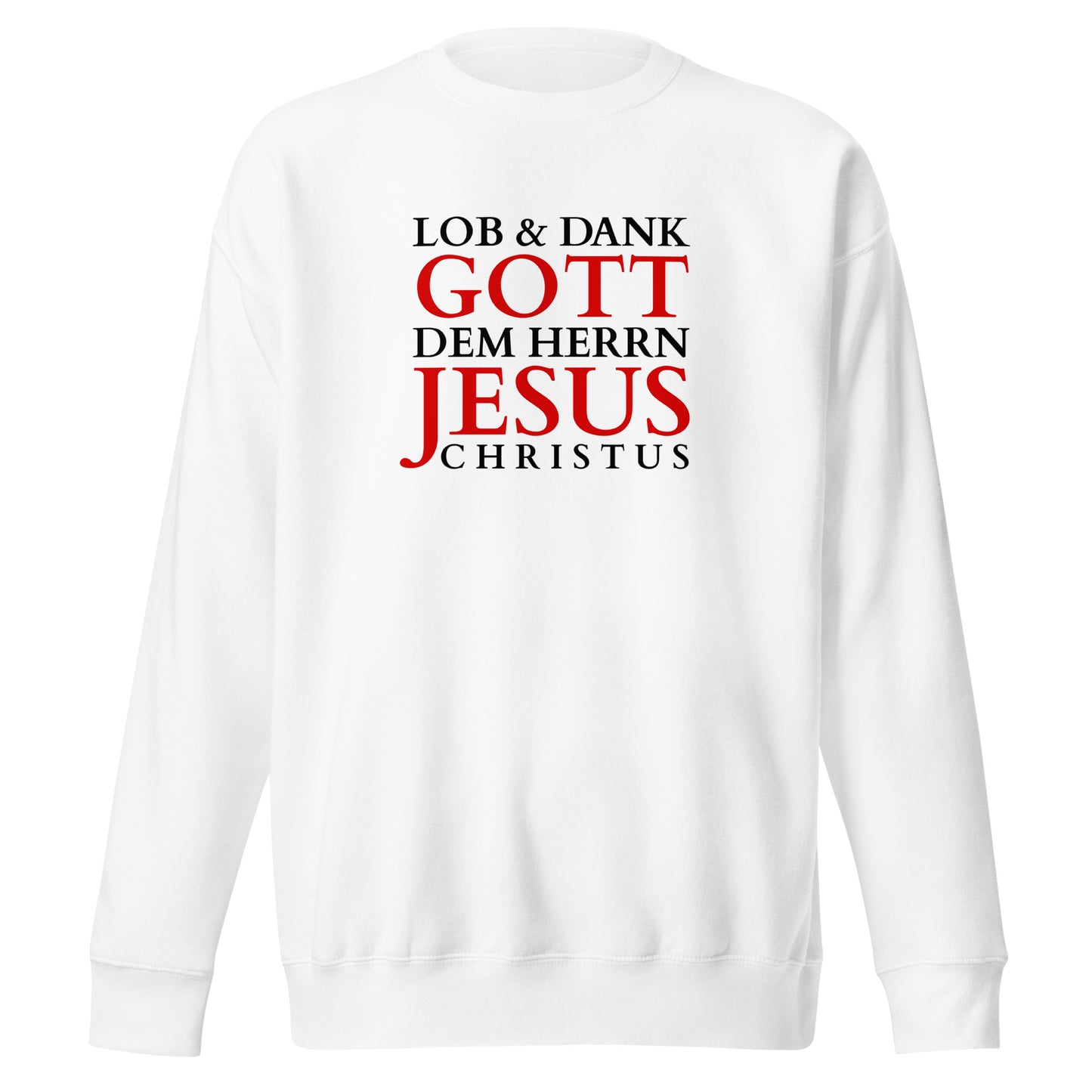 Lob & Dank dem Herrn - Unisex-Premium-Pullover - helles Design DE faith design by The Light of Life