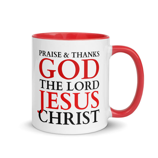 Praise & Thanks the Lord - Mug with Color Inside - bright Design EN ${variant-option} faith design by The Light of Life